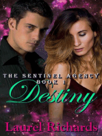 Destiny: The Sentinel Agency, #1
