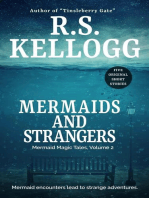 Mermaids and Strangers: Mermaid Magic Tales, Volume 2: Mermaid Magic Tales, #2