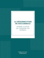 Les exploits de Rocambole ou les Drames de Paris: La résurrection de Rocambole