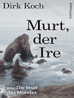 Murt, der Ire: oder Die Insel des Mondes