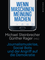 Wenn Maschinen Meinung machen: Journalismuskrise, Social Bots und der Angriff auf die Demokratie