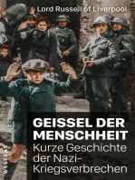 Geißel der Menschheit: Kurze Geschichte der Nazikriegsverbrechen