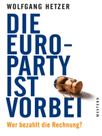 Die Euro-Party ist vorbei: Wer bezahlt die Rechnung?