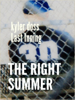 The Right Summer