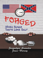 FORGED: When Sugar Taste Like Salt