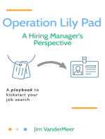 Operation Lily Pad: A Hiring Manager’s Perspective