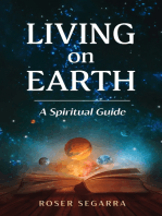 Living on Earth: A Spiritual Guide