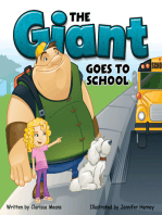 The Giant Goes to School