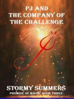 PJ and the Company of the Challenge: Promise of Magic