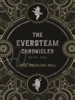 The Eversteam Chronicles- Book 1