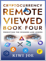 Cryptocurrency Remote Viewed Book Four: Cryptocurrency Remote Viewed, #4