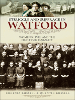 Struggle and Suffrage in Watford: Women's Lives and the Fight for Equality