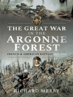 The Great War in the Argonne Forest: French and American Battles, 1914–1918