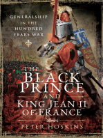 The Black Prince and King Jean II of France: Generalship in the Hundred Years War