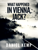 What Happened In Vienna, Jack?