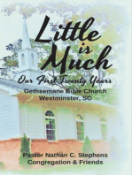 Little is Much: Our First Twenty Years