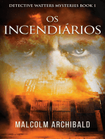 Os Incendiários