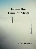 From the Time of Mists