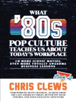 What 80s Pop Culture Teaches Us About Today's Workplace: What 80s Pop Culture Teaches Us About Today's Workplace, #2