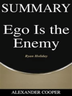 Summary of Ego is the Enemy: by Ryan Holiday - A Comprehensive Summary