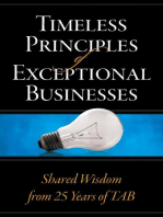 Timeless Principles of Exceptional Businesses: Shared Wisdom from 25 Years of TAB