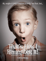 That's How I Remember It!: Growing up in Rural America