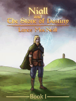 Niall and the Stone of Destiny: Book I