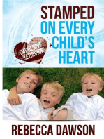 Stamped on Every Child's Heart: Impulsive Behavior