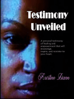 Testimony Unveiled