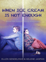 When Ice Cream is Not Enough: Stories that Nurture Loving Relationships