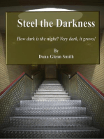 Steel the Darkness