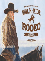 Walk Ride Rodeo: A Story About Amberley Snyder