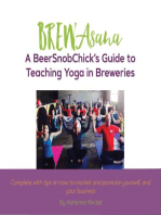 Brew Asana: A BeerSnobChick's Guide to Teaching Yoga in Breweries