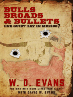 Bulls, Broads, & Bullets