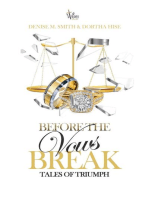 Before the Vows Breaks: Tales of Triumph