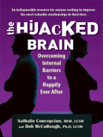 The Hijacked Brain: Overcoming Internal Barriers to a Happily Ever After