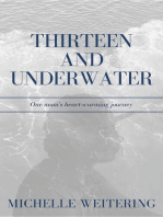 Thirteen and Underwater: One mum's heart-warming journey