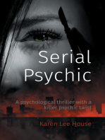 Serial Psychic: A psychological thriller with a killer psychic twist