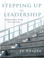 Stepping Up In Leadership: Reflections from the journey