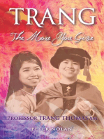 TRANG: The More You Give