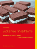 Zuckerfreie Kinderträume: Backwaren und Smoothies - teils vegan und glutenfrei