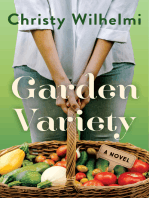 Garden Variety: A Novel