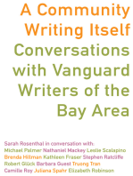 A Community Writing Itself: Conversations with Vanguard Writers of the Bay Area