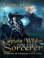 Captain Wilder & The Sorcerer: Legends of Animarl, #2