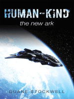Human-Kind: The New Ark