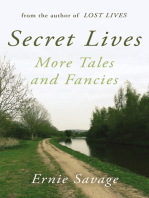 Secret Lives: More Tales and Fancies