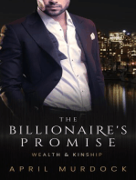 The Billionaire's Promise: Wealth and Kinship, #6