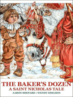 The Baker's Dozen: A Saint Nicholas Tale