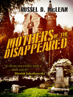 Mothers of the Disappeared (J McNee #4)