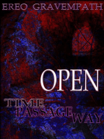 Open Time Passageway